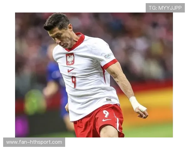 波兰将踢附加赛：莱万带队争最后生机